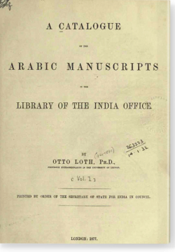 Каталог арабских рукописей в библиотеке Индийского управления A CATALOGUE OF THE ARABIC MANUSCRIPTS IN THE LIBRARY OF THE INDIA OFFICE.